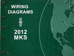 2012 Lincoln MKS Electrical Wiring Diagrams