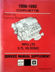 1990-1993 Chevy Corvette RPO LT5 5.7L V8 DOHC Service Manual Supplement