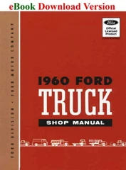 1960 Ford Truck Shop Manual Download