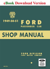 1949 1950 1951 Ford Passenger Car Shop Manual Download