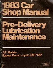 1983 Ford Lincoln and Mercury Maintenance and Lubrication Shop Manual Original