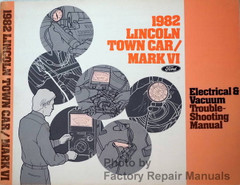 198 Town Car / Mark VI Electrical & Vacuum Troubleshooting Manual
