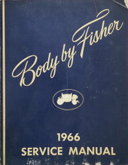 1966 Body by Fisher Service Manual