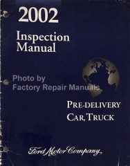 2002 Ford Car Truck Pre-Delivery and Inspection Manual 