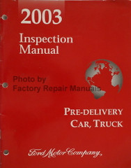 2003 Ford Lincoln Mercury Car Truck Pre-Delivery and Inspection Manual