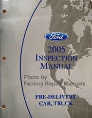 2005 Ford Lincoln Mercury Car Truck Pre-Delivery and Inspection Manual 