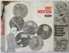 1987 Ford Mustang Electrical and Vacuum Troubleshooting Manual