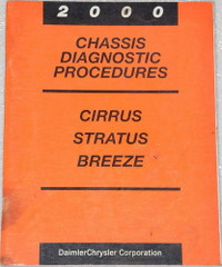 2000 Chrysler Cirrus Dodge Stratus Plymouth Breeze Chassis Diagnostic Procedures Manual