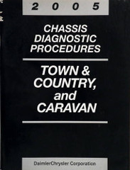 2005 Chrysler Town & Country Dodge Caravan Chassis Diagnostic Troubleshooting Procedures