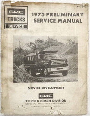 1975 GMC Preliminary Service Manual