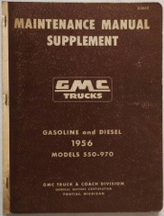 1956 GMC Truck 550 - 970 Maintenance Manual Supplement
