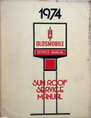 1974 Oldsmobile Sunroof Service Supplement