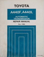 Toyota A440F, A440L Automatic Transmission Repair Manual\n