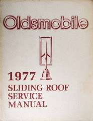 1977 Oldsmobile Sliding Roof Service Manual