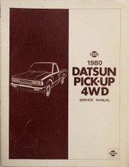 1980 Datsun Pick-up 4WD Service Manual