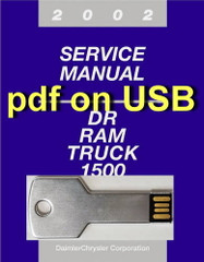 2002 Service Manual DR Ram Truck 1500 2 Wheel Drive 4 Wheel Drive