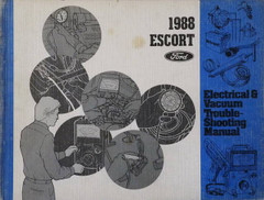 1988 Ford Escort and EXP Electrical & Vacuum Troubleshooting Manual