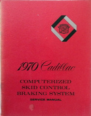 1970 Cadillac Computerized Skid Control Braking System Service Manual
