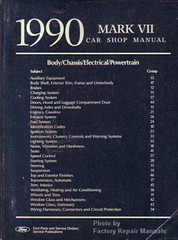 1990 Mark VII Car Shop Manual Body/Chassis/Electrical/Powertrain