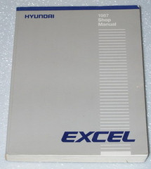 1987 HYUNDAI EXCEL GS GL GLS Sedan Hatchback Factory Shop Service Repair Manual