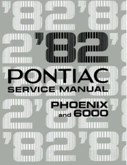 1982 Pontiac Phoenix and 6000 Service Manual