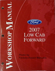 Workshop Manual Ford 2007 Low Cab Forward