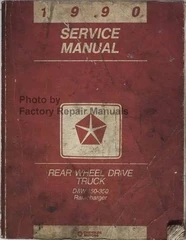 1990 Service Manual Rear Wheel Drive Truck D&W 150-350, Ramcharger