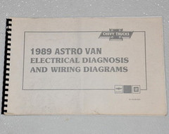 1989 CHEVY ASTRO VAN Electrical Diagnosis & Wiring Diagrams Shop Manual Mini-Van