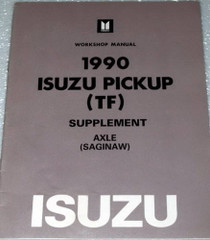 1990 Isuzu Pickup Saginaw Axle Workshop Manual Supplement
