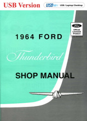 1964 Ford Thunderbird Shop Manual on USB
