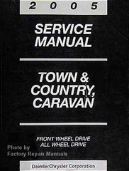 2005 Chrysler Town & Country, Dodge Caravan Service Manual