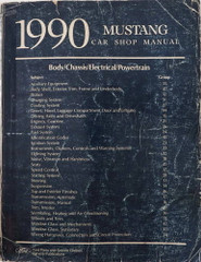 1990 Ford Mustang Shop Manual Body/Chassis/Electrical/Powertrain