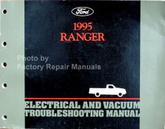 Ford 1995 Ranger Electrical and Vacuum Troubleshooting Manual