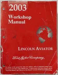 2003 Lincoln Aviator Workshop Manual