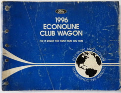 1996 Ford Econoline Club Wagon Electrical & Vacuum Troubleshooting Manual