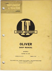 Oliver Super 44 and Super 440 Tractor I&T Shop Manual #O-12 1961 Service Repair