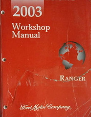 2003 Ford Ranger Workshop Manual