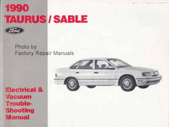 1990 Ford Taurus Mercury Sable Electrical & Vacuum Troubleshooting Manual