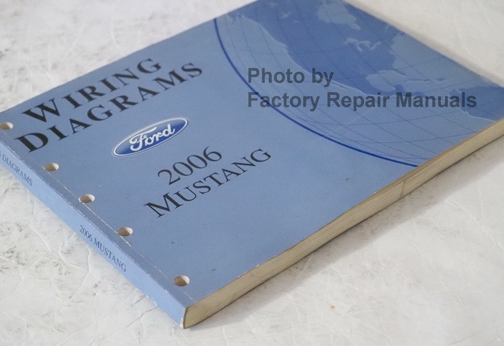 2006 Ford Mustang Electrical Wiring Diagrams Manual Original - Factory