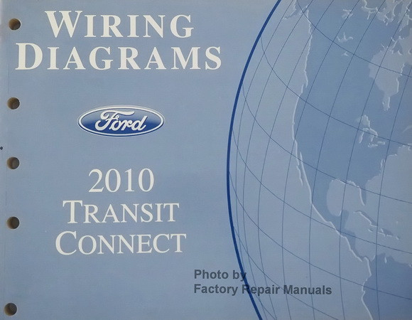 2010 Ford Transit Connect Electrical Wiring Diagrams Original Factory