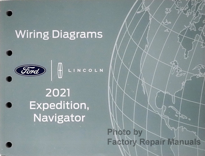 2021 Ford Expedition Lincoln Navigator Electrical Wiring Diagrams