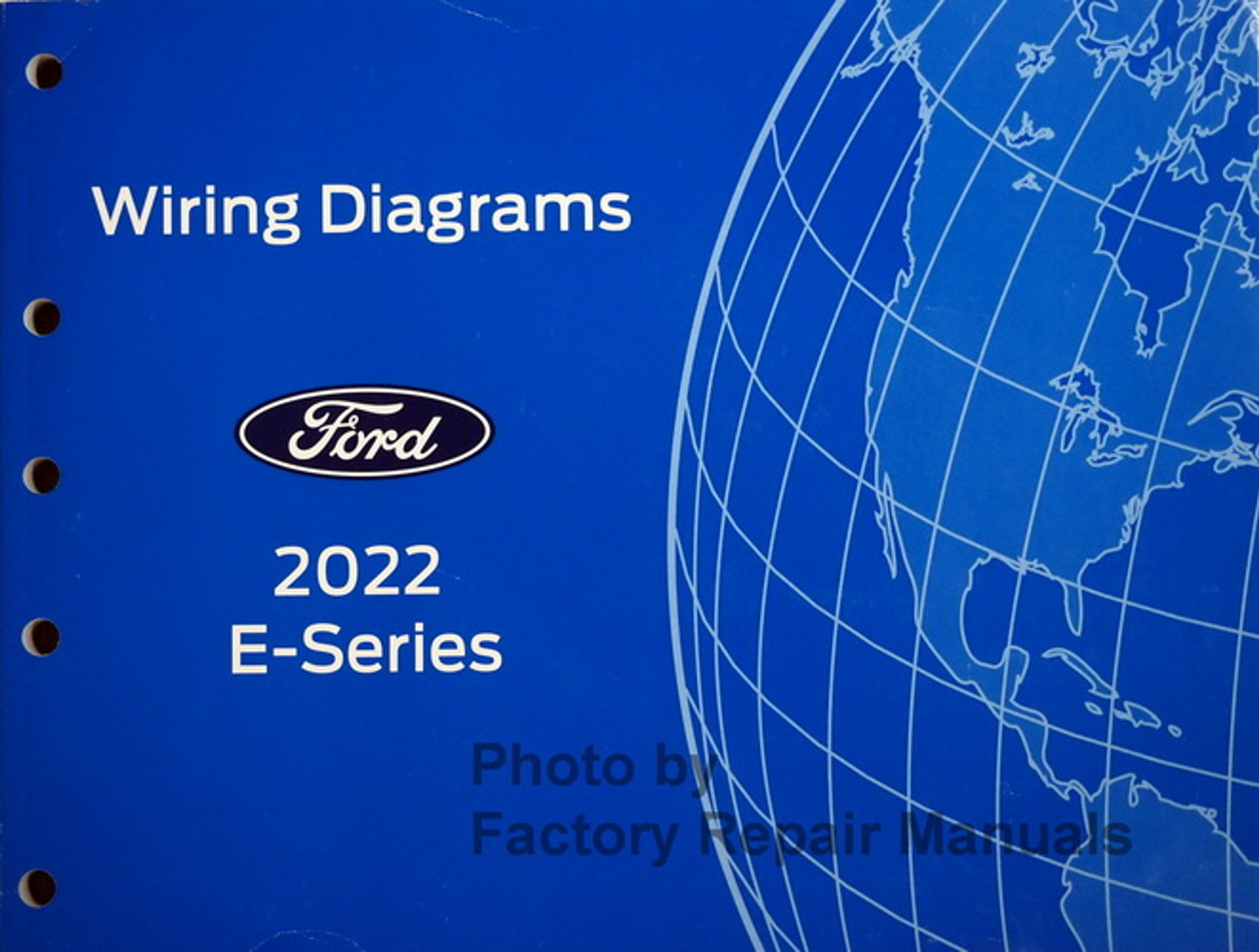 2022 Ford F250 F350 F450 F550 F600 Wiring Diagrams Original Factory Manual Factory Repair Manuals