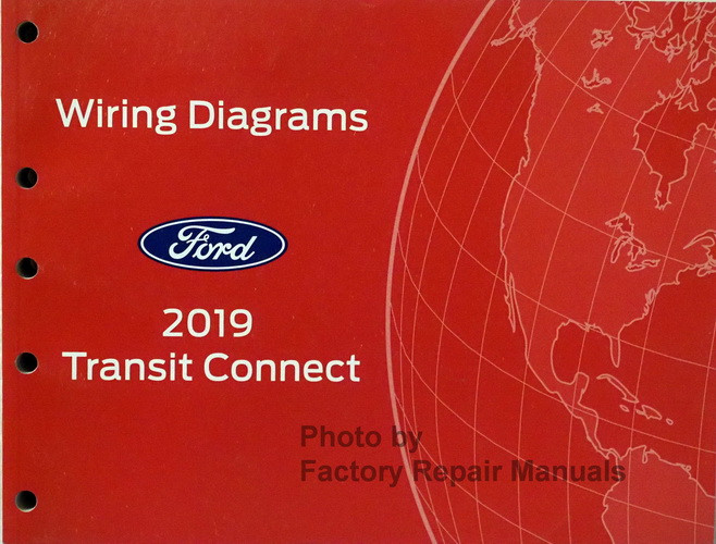 2019 Ford Transit Connect Electrical Wiring Diagrams Manual Original