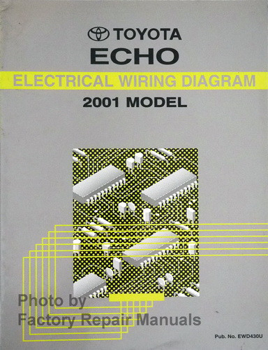 2001 Toyota Echo Electrical Wiring Diagrams Original Factory Manual