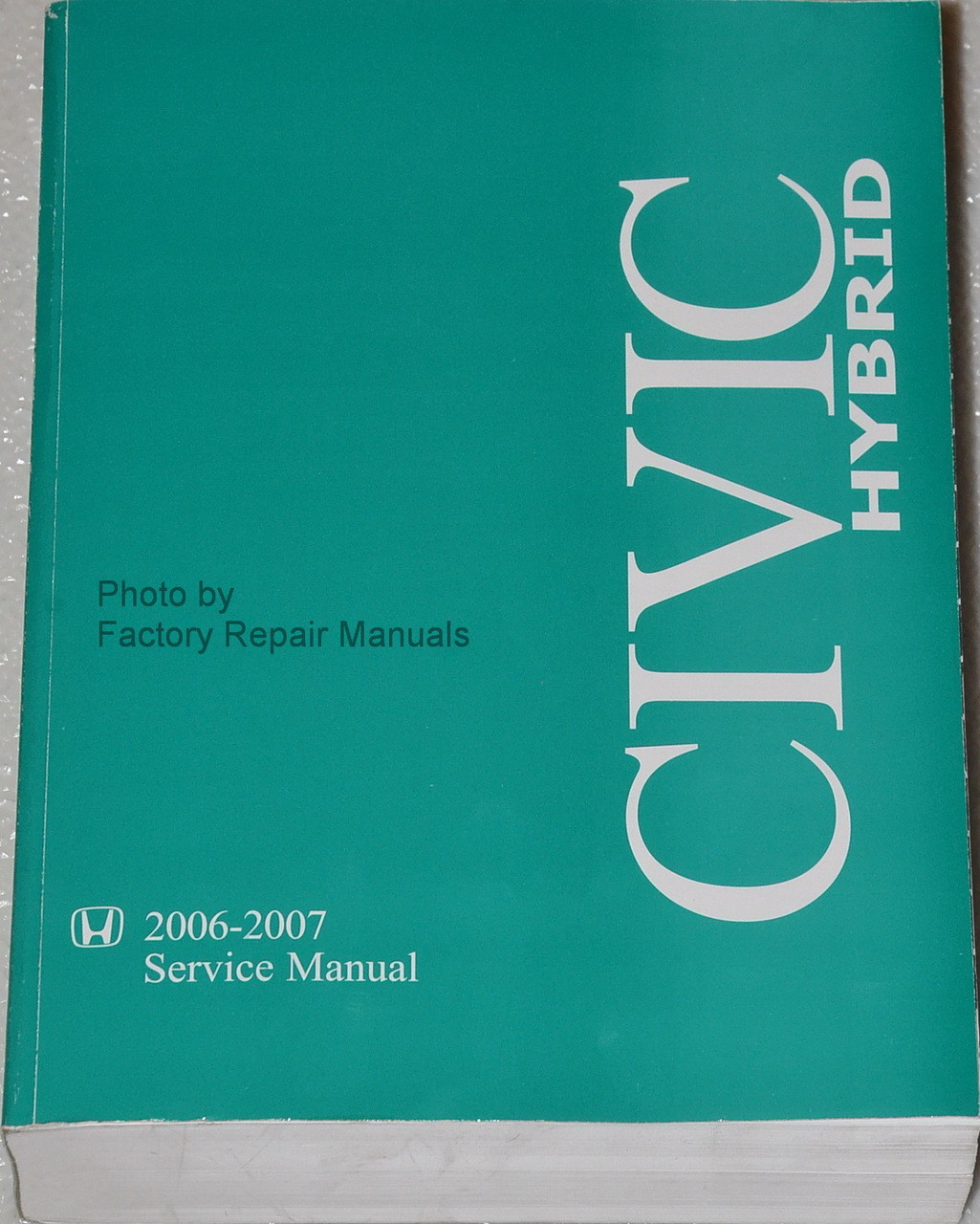 2006 2007 Honda Civic Hybrid Factory Service Manual Original Shop Repair