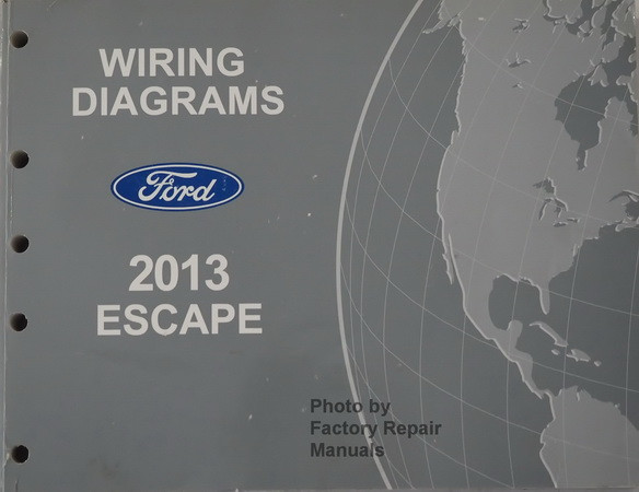 2013 Ford Escape Electrical Wiring Diagrams Original Manual Factory