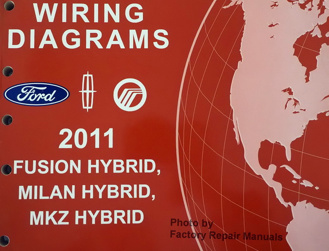 2011 Fusion Milan and MKZ Electrical Wiring Diagrams Manual Hybrid