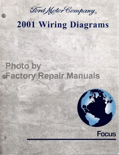 2001 Ford Focus Electrical Wiring Diagrams Original Manual Factory