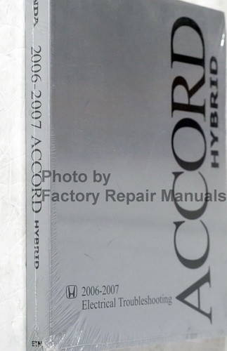 2006-2007 Honda Accord Hybrid Electrical Troubleshooting Manual