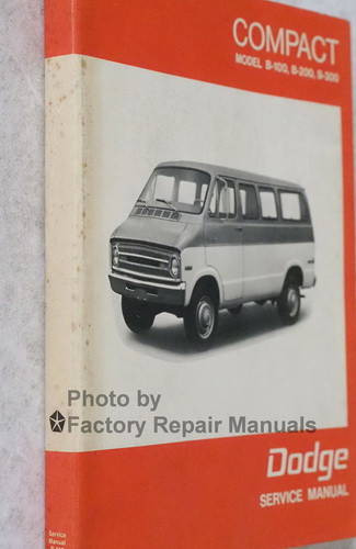 1971 Dodge Compact Van B-100 B-200 B-300 Service Manual